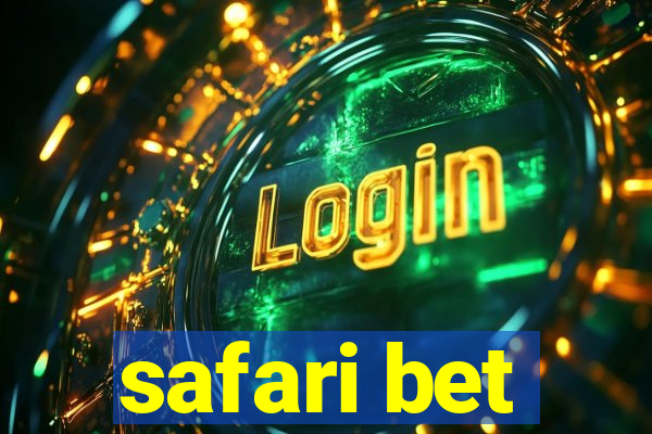 safari bet